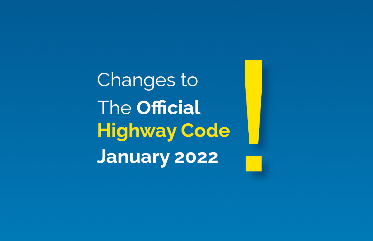 Changes to the highway code 2022
